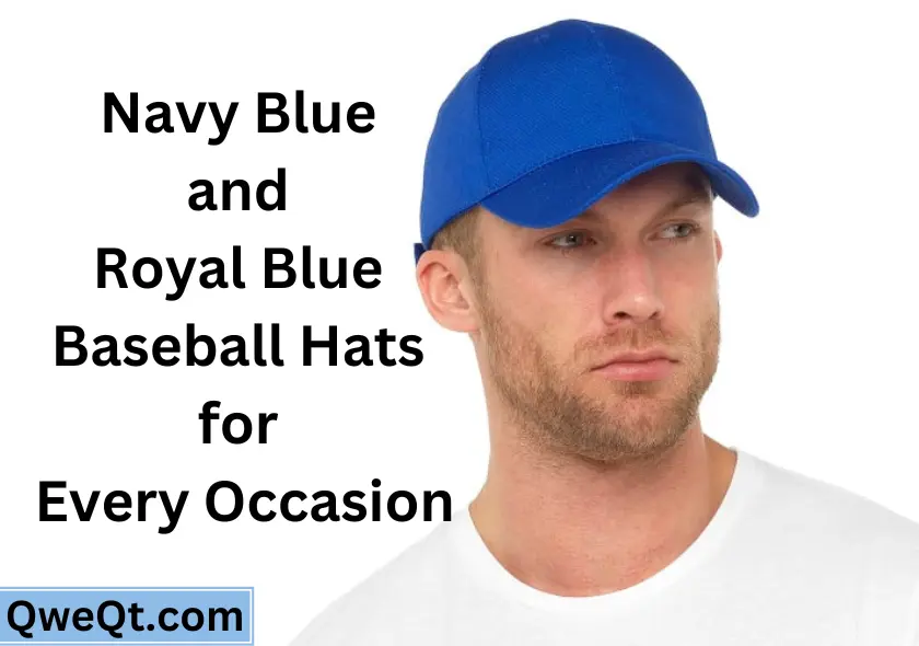 Classic C00l best Navy Blue and Royal Blue Baseball Hats for Every Occasion