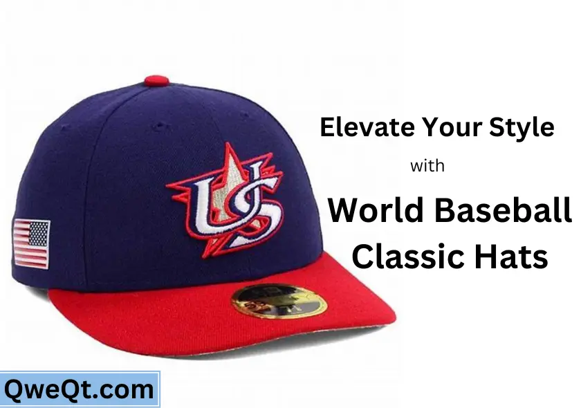 Elevate Your Style with World Baseball Classic Hats Trends for 2023