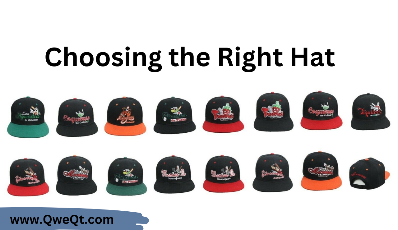 Choosing the Right Hat